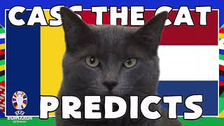 EURO 2024 ROUND OF 16  ROMANIA vs NETHERLANDS CASS THE CAT PREDICTION [upl. by Hamforrd]