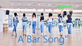 A Bar Song Line Dance Beginner [upl. by Eurd44]