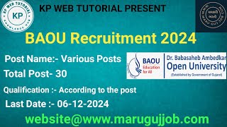 BAOU RECRUITMENT 2024 [upl. by Worlock]