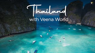 Thailand with Veena World  Veena World [upl. by Ynottirb606]