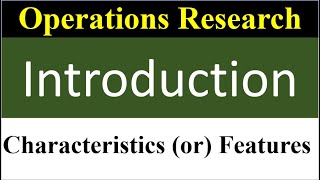 2 Characteristics or Features of Operations Research  Operations Research [upl. by Darrick]