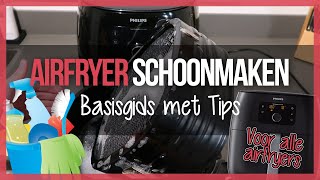 Airfryer Schoonmaken  Basisgids voor Philips Airfryer Princess Inventum amp Tefal airfryers [upl. by Abih244]