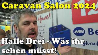 Halle 3  das Beste aus Equipment und Outdoors Caravan Salon 2024 [upl. by Lerrehs242]