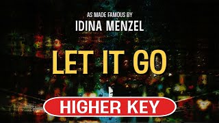 Let It Go Karaoke Higher Key  Idina Menzel [upl. by Wilkie]