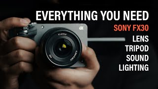 Start Filming TODAY Everything you Need  Sony FX30 Package Revealed [upl. by Garcon]