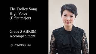 The Trolley Song high voice E flat major piano accompaniment Grade 5 ABRSM [upl. by Nenney]