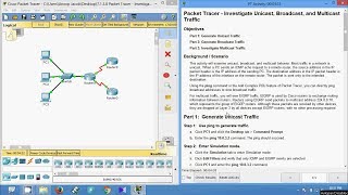 7138 Packet Tracer  Investigate Unicast Broadcast and Multicast Traffic [upl. by Daryl]