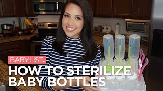 How to Sterilize Baby Bottles  Babylist [upl. by Beare]