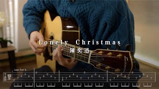 With Tabs 附譜｜《Lonely Christmas》聖誕結｜陳奕迅 Eason Chan｜Guitars Fingerstyle Cover｜4K｜ [upl. by Bowes]