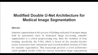 Modified Double U Net Architecture for Medical Image Segmentation [upl. by Llebiram]