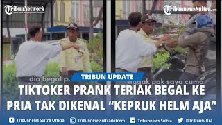 Viral Konten Kreator Tiktok Dihujat Usai Buat Video Prank Teriak Begal ke Seorang Pria [upl. by Aramois]