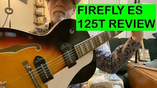 Firefly ES 125 T Review fireflyguitar gibsones125 Gibson ES 125t [upl. by Lovato790]