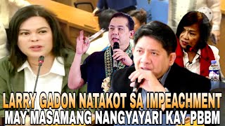 LARRY GADON NATAKOT PINATITIGIL ANG IMPEACHMENT KAY VP SARA [upl. by Aym795]