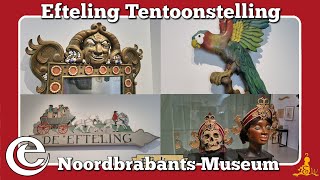 NIEUW Efteling Tentoonstelling in Het Noordbrabants Museum [upl. by Larine]