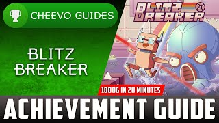 Blitz Breaker  Achievement  Trophy Guide Xbox 1000G IN 20 MINUTES [upl. by Onitrof]