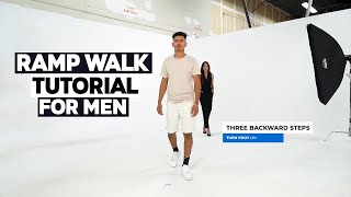 Male Model Ramp Walk Tutorial  How To Walk Like A Male Model On The Catwalk [upl. by Ephram]