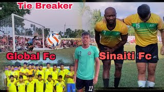 Tie Breaker Full Video Global Fc Gossaigaon VS Malivita Sinaiti Fc [upl. by Aimahc768]