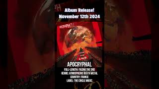 Apocryphal  Facing the End Release date November 12th 2024 shorts metalalbums newmetal [upl. by Zobias]