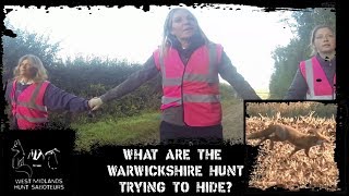 What are the Warwickshire Hunt trying to hide [upl. by Quartis418]