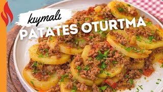 Kıymalı Patates Oturtma Tarifi  Nasıl Yapılır [upl. by Lutim]