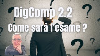 Esame DigComp 22 Come sarà strutturato  aica digcomp ata graduatorie [upl. by Ricarda]