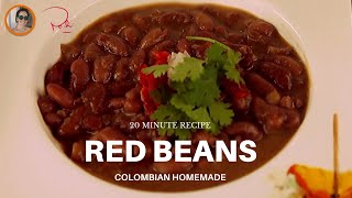 20 MINUTE COLOMBIAN HOMEMADE RED BEANS ONE POT RECIPE healthy food Power Pressure Cooker Frijoles [upl. by Alleber]