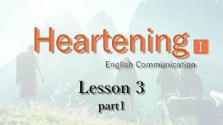 【Heartening I】Lesson31【English Communication】 [upl. by Yahc]