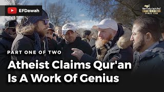 Atheist Claims Quran Is A Work Of Genius  Part 1 Of 2 [upl. by Ahsilrak]