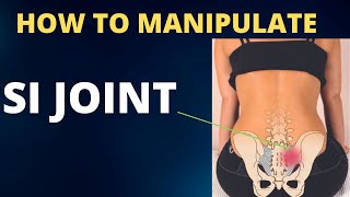 Manipulation of the Sacroiliac Joint SIJ [upl. by Datnow]