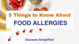 5 Things to Know on Food Allergy [upl. by Ivor438]