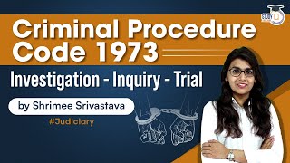 What is Investigation Inquiry And Trial Under CrPC  Criminal Procedure Code1973  Judiciary [upl. by Zysk]