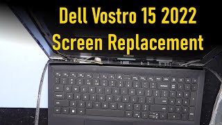 Dell Vostro 15 2022 3510 Screen Replacement [upl. by Inesita724]