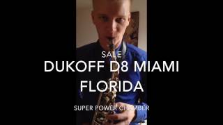 Sale mouthpiece Dukoff D8 Super Power Chamber Miami Florida [upl. by Lau455]