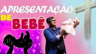 APRESENTAÇÃO DE BEBÊ NA IGREJA Consagração de Bebê  Thayla  AMOR DE FAMÍLIA [upl. by Garwood174]