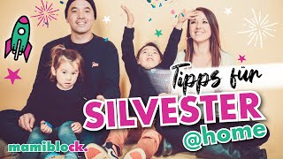 Silvester in Corona Zeiten  Party zu Hause mit Kindern 🎉 Die schönsten Tipps und Ideen  mamiblock [upl. by Kore110]