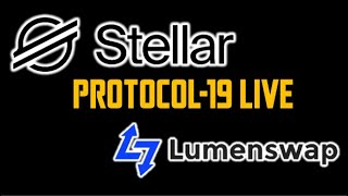 Stellar XLM  Protocol19 is a GO  Lumenswap bridge [upl. by Odraleba]