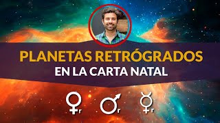 Planetas Retrógrados en la Carta Natal – Venus Marte y Mercurio [upl. by Onilecram]