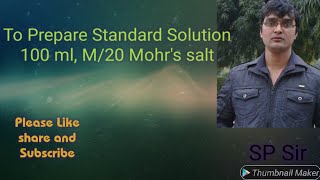 Preparation of Standard Solution 100 ml M20 Mohrs Salt Volumetric Analysis [upl. by Mcleod393]