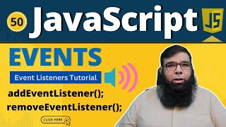 Master JavaScript addEventListener amp removeEventListener  Event Listeners Tutorial  Class 50 [upl. by Netsryk850]