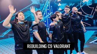 How I would Rebuild Cloud9s Valorant Roster [upl. by Halian740]