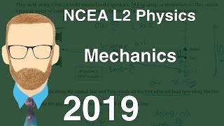 2019 Mechanics Exam NCEA Level 2 Physics [upl. by Tadeo]