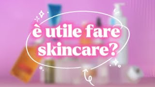 È UTILE FARE SKIN CARE🤔PRENDERSI CURA DI SE STESSI SI O NO😏ULTIMO CAMERIERE E I DISCORSI DI STRADA [upl. by Aener]