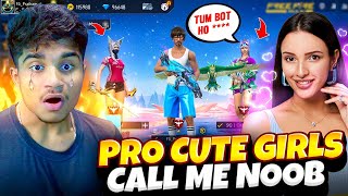 Pro Cute Girls Call Me Noob 😤 घमंडी लड़की आजा 1 vs 4 में  😂  Free Fire Max [upl. by Salzhauer]