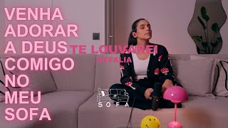 TE LOUVAREI I NO SOFA [upl. by Ailen]