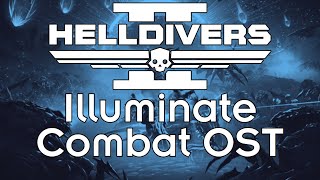 Illuminate Combat Theme  Helldivers 2 OST [upl. by Nathanael]