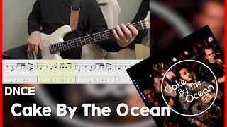 DNCE  Cake By The Ocean Bass cover Tab [upl. by Coussoule]