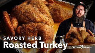 Savory Herb Roasted Turkey  A Thanksgiving Favorite [upl. by Einnahpets384]