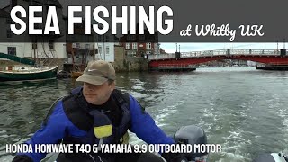 Sea Fishing at Whitby in a Honda Honwave T40 amp Yamaha 99 Outboard [upl. by Ronel]