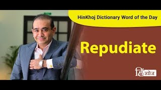 Repudiate Meaning in Hindi  HinKhoj Dictionary [upl. by Nillad]