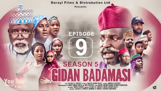 GIDAN BADAMASI SEASON 5 EPISODE 9 MijinyawaDankwamboHadiza GabonDausheUmmaShehuFalaluDorayi [upl. by Yanrahs590]